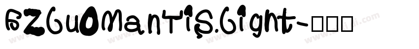 FZLuoManTiS Light字体转换